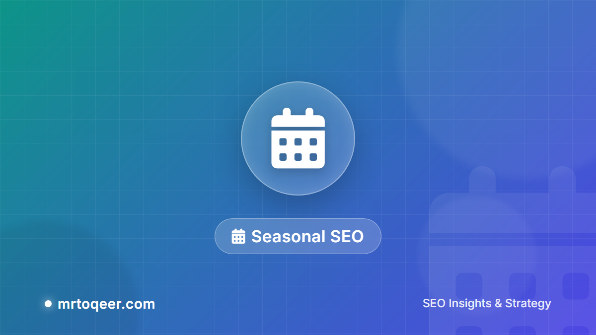 Seasonal SEO: Plan Content Around Search Demand in 2026